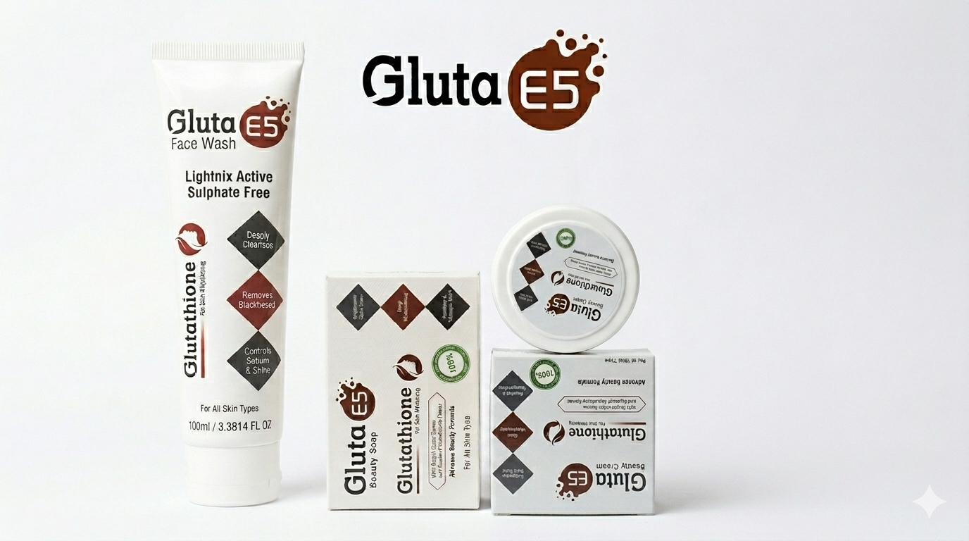 Daily Glow Routine | Gluta E5 Cream, Gluta E5 Soap & Gluta E5 Facewash